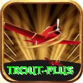 trout VIP Casino App